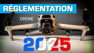 RÉGLEMENTATION DRONE pour l'année 2025