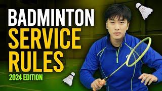 10 Badminton Service Rules (2024 Edition)