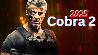 Cobra 2 Trailer(2025)  – Sylvester Stallone Returns as Marion Cobretti Plot, Cast, & Release Date!