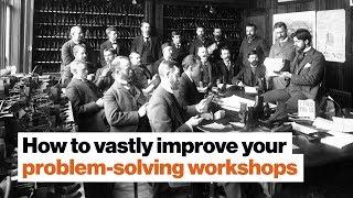 How to vastly improve your problem-solving workshops | Dan Seewald | Big Think