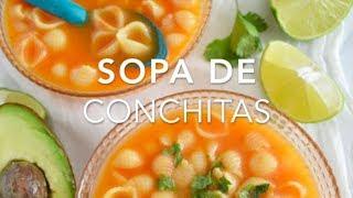 SOPA DE CONCHITAS o SOPA AGUADA DE CONCHITAS - Recetas fáciles Pizca de Sabor