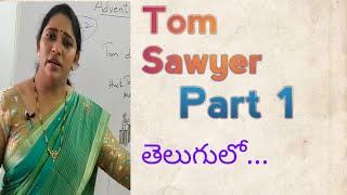 The Adventures of Tom Sawyer  Part 1 Sr Intermediate English