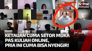 Kepergok Cuma Setor Muka Saat Kuliah Online, Aksi Mahasiswa Ini Bikin Ngakak l tvOne Minute