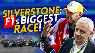 SILVERSTONE: F1's Biggest race