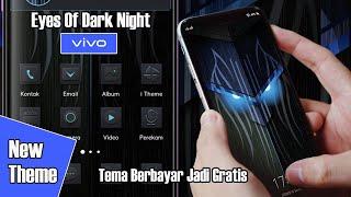 Tema Vivo Eyes Of Dark Night - Tema Vivo Keren Terbaru