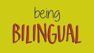 What Does It Mean To Be Bilingual?