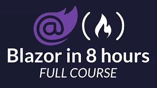 Blazor Course - Use ASP.NET Core to Build Full-Stack C# Web Apps