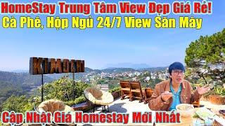 HomeStay Và Coffee Đà Lạt Mở Cửa 24/7 View Săn Mây Giá Rẻ