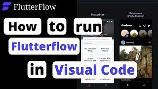 How To Run Flutterflow In Visual Studio Code