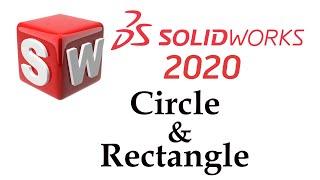 Solidworks 2020 Tutorial in Hindi  #4.  Circle & Rectangle tool