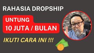 CUAN 10 JUTA HANYA DARI DROPSHIP !!! RAHASIA SUKSES DROPSHIPPER SHOPEE TOKOPEDIA LAZADA