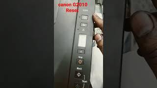 How to Reset  G2010 P07 RESET