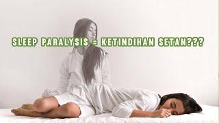 WASPADA !!! Ketindihan Saat Tidur ?? Ternyata Ini Yang Tubuh Rasakan Saat Sleep Paralysis !