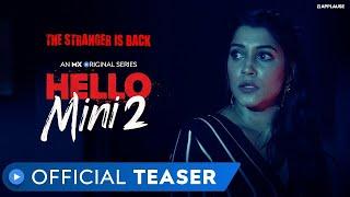 Hello Mini 2   Official Teaser   Anuja Joshi   MX Original Series   MX Player