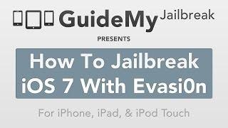 How To Jailbreak iOS 7 With Evasi0n (iPhone, iPad, & iPod Touch)