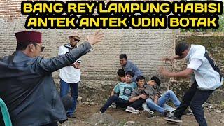 BANG REY LAMPUNG HAJAR SUPENG CS