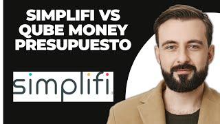 Simplifi vs Qube Money App de presupuesto – Reseña 2024