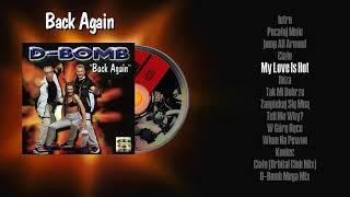 5. D-Bomb My Love Is Hot 1999