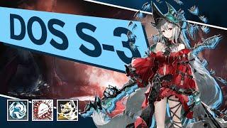 [Arknights] DOS S-3 | 9 Supporters | No Summoners