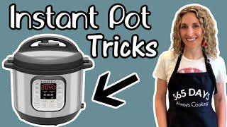 7 Instant Pot TRICKS | Quick Tips for using the Instant Pot