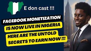Facebook Monetization Now in Nigeria (Discover The Best Secrets to Make money from Facebook now)