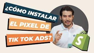 ¿CÓMO INSTALAR EL PIXEL DE TIKTOK ADS EN SHOPIFY? | Verso Marketing