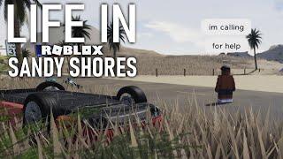 Life In Roblox Sandy Shores