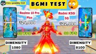 Realme 10 Pro Plus 5G vs Redmi k50i Bgmi Gameplay Test With Fps Meter