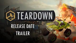 Teardown - Console Release Date Trailer