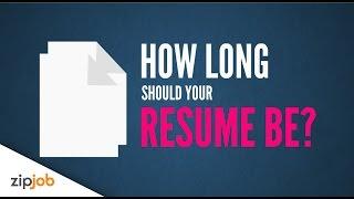 Exactly How long should your Resume be (2019)