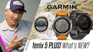 Garmin fēnix 5 Plus! 5X, 5, 5S - What's NEW w/ Garmin's BEST GPS Smartwatch?