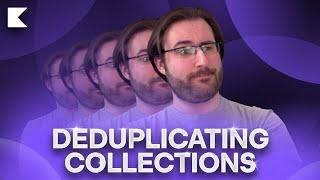 Deduplicating Collection Items | Kotlin Tips 2023