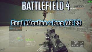 Good Attention & Ears ACE 23 Operation Locker Battlefield 4