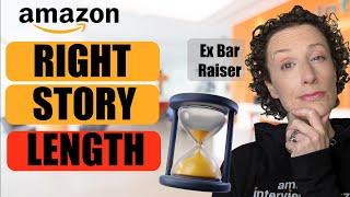 The Right Amazon Interview Story Length