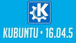 Kubuntu • 16.04.5