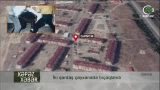 İki qardaş çayxanada bıçaqlandı - KepezTV