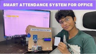 Smart Attendance System for Office | RFID Based Attendance system with Arduino