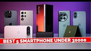 Best 5 Smartphone Under 30000 /-|| Full Information About Smartphones || # Techlegate