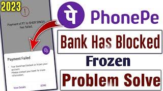 Your Bank Has Blocked And Frozen Your Account Phone Pe ko Unblock Kaise Kare?