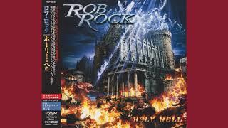 Rob Rock - Holy Hell (2005) (Full Album, with Bonus Tracks)