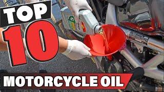 Best Motorcycle Oil In 2024 - Top 10 Motorcycle Oils Review