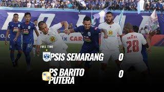 [Pekan 6] Cuplikan Pertandingan PSIS Semarang vs PS Barito Putera, 30 Juni 2019