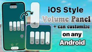 Get iOS style Volume Panel on Android ️ | How to change to iOS style on Android 2024