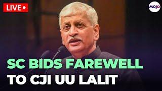 In Farewell Speech, CJI Lalit Turns Nostalgic; Says "Fulfilled My Promises To Large Extent"