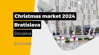 Christmas market 2024 - Bratislava - Slovakia - Eurovea - Products Explorer YouTube channel