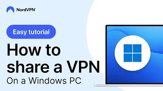 How to share a VPN: Easy tutorial | NordVPN