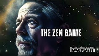 The Illusion Of Words - Alan Watts On The Zen Game