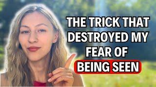 How to get over your fear of being perceived /seen (personal experience)￼