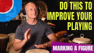 Do THIS to Improve Your Playing - Marking a Figure