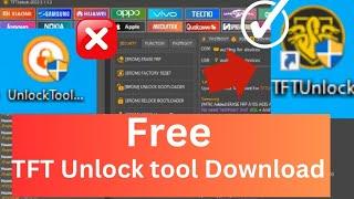 Free tool download / TFT Unlock tool free  download 2024 / new free tool / Latest free tool  /